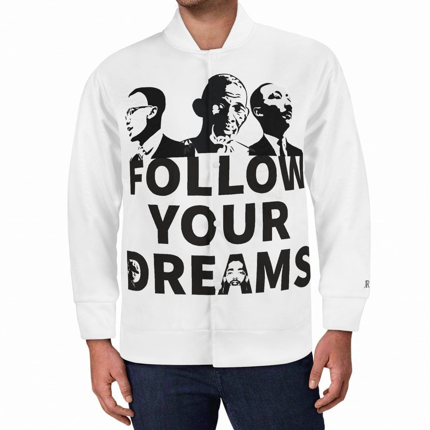 Follow Your Dreams Unisex Fashion Baseball Jacket