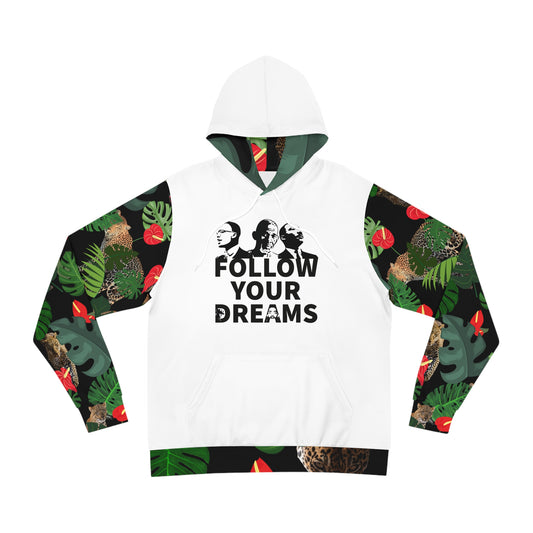 Follow Your Dreams Fashion Hoodie